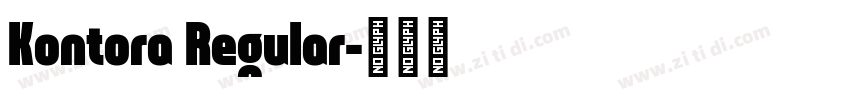Kontora Regular字体转换